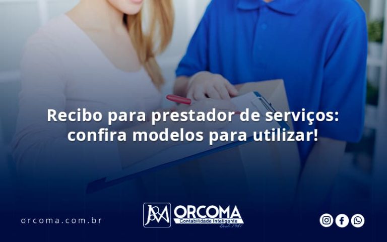 Recibo Para Prestador De Serviços Orcoma - Contabilidade na Bahia - BA | Grupo Orcoma